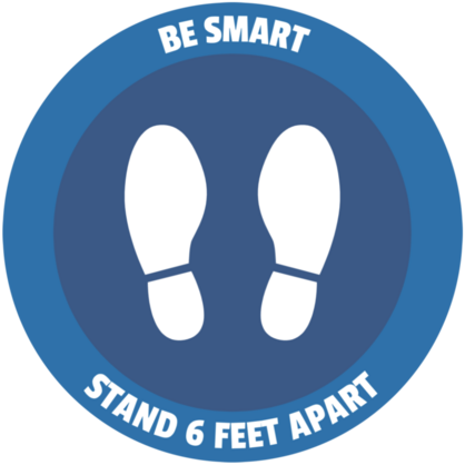 Custom Be Smart Stay Apart Floor Sticker